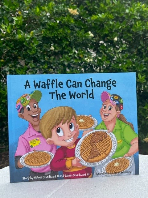 A Waffle Can Change The World Book